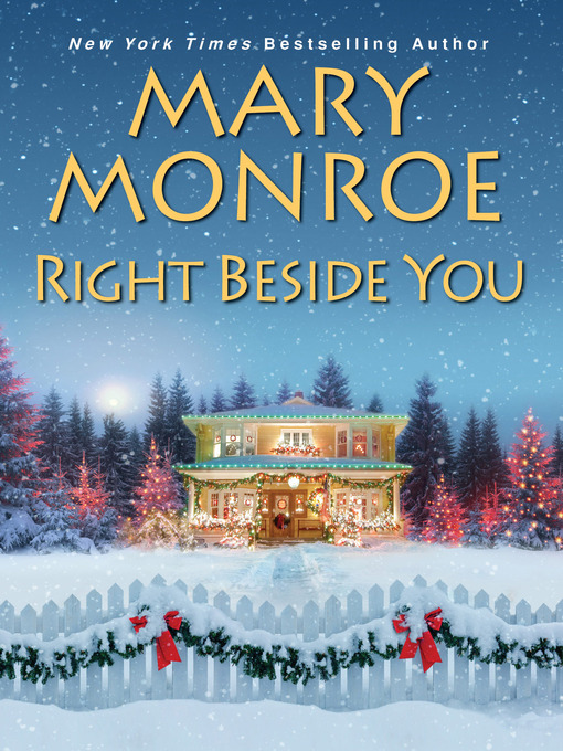 Title details for Right Beside You by Mary Monroe - Available